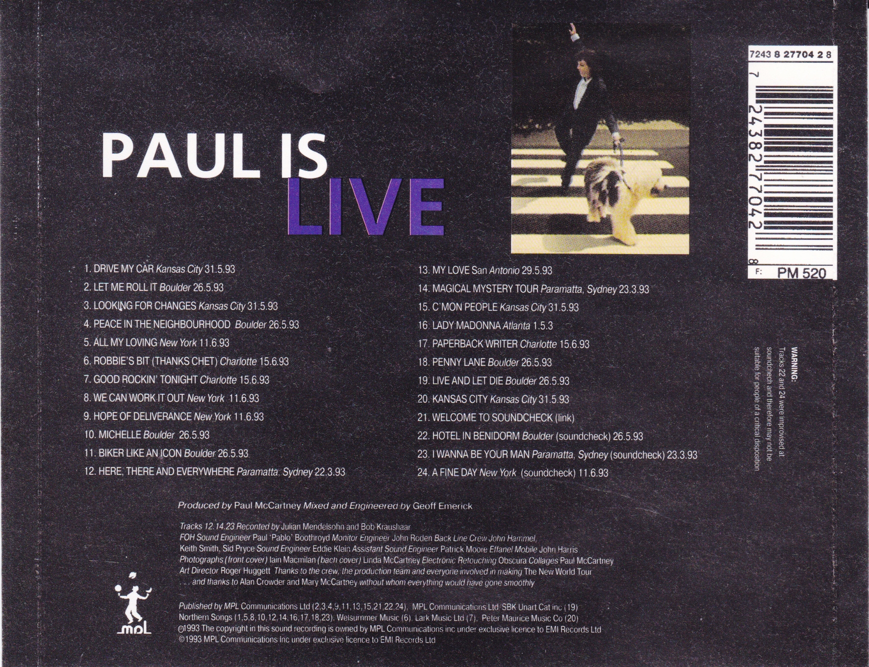 Live paul s. Paul MCCARTNEY 1993. Paul is Live пол Маккартни. Paul is Live обложка. Paul is Live 1993.