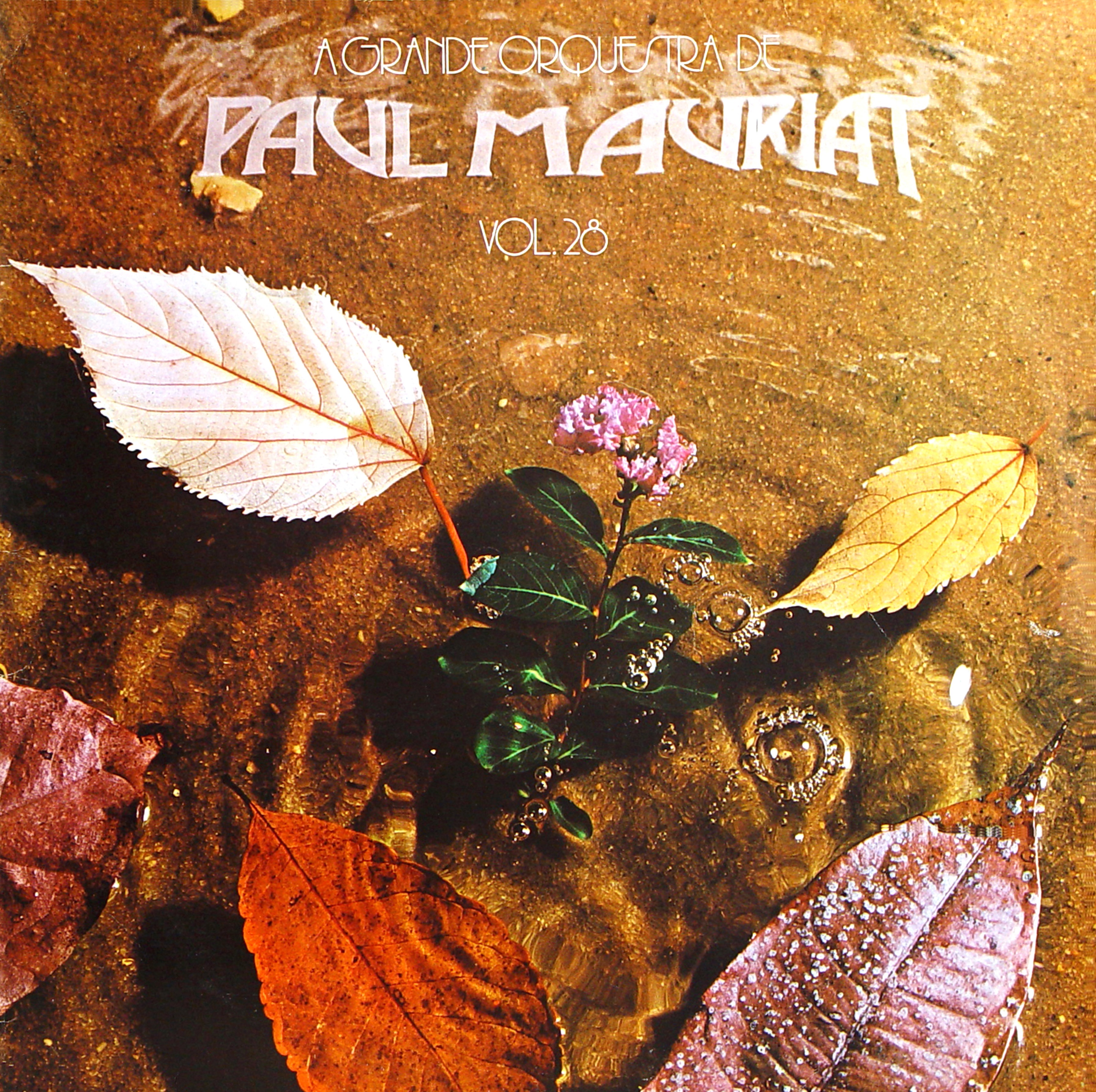 Поле мориа в мире животных. Paul Mauriat albums. Поль Мориа альбомы. Paul Mauriat 1981 no. 28. Mauriat album.