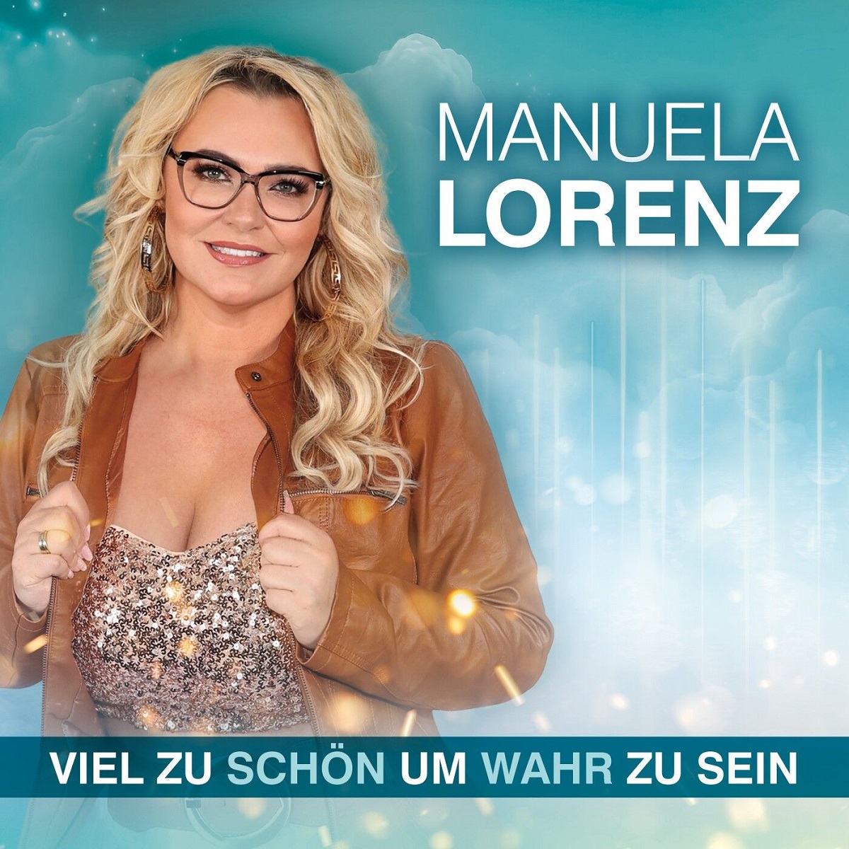 Manuela Lorenz - Viel zu schön um wahr zu sein (2023)